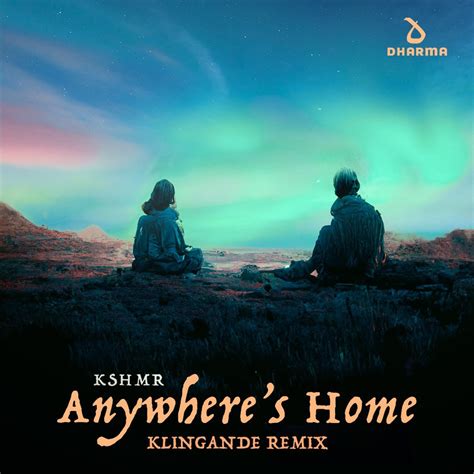 ‎apple Music 上kshmr的专辑《anywheres Home Klingande Remix Single》