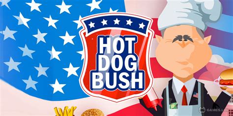 Hot Dog Bush - Download & Play for Free Here