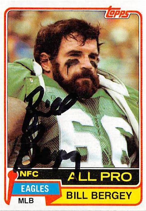 Bill Bergey autographed football card (Philadelphia Eagles) 1981 Topps #250 All Pro