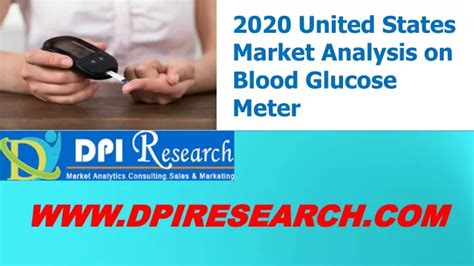 PPT 2020 United States Market Analysis On Blood Glucose Meter