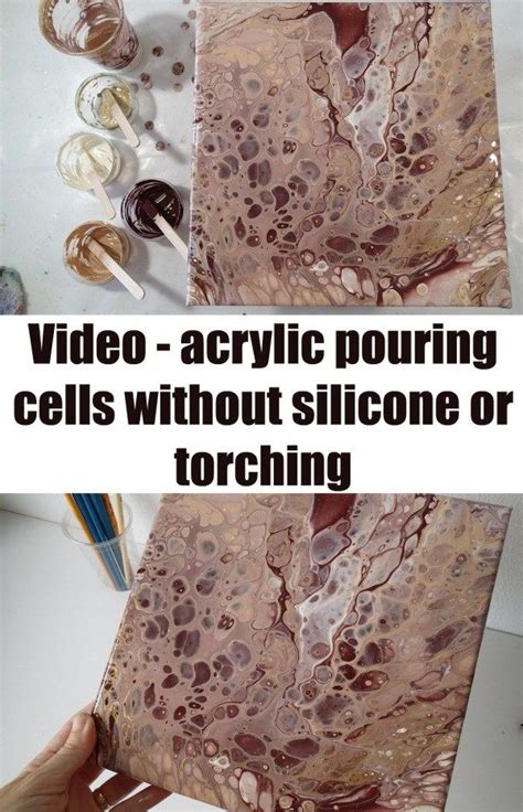 Acrylic Pouring Cells Without Silicone Or Torching Recipe Acrylic