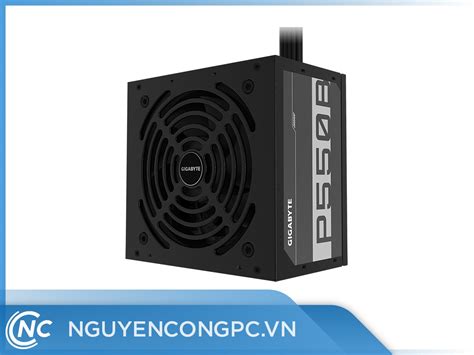Nguồn Gigabyte P550B 550W 80 Plus Bronze