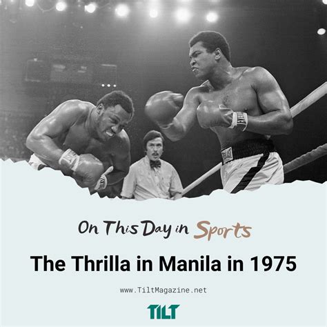 On This Day in Sports: The Thrilla in Manila in 1975