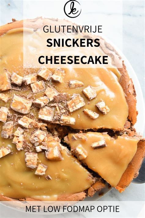 Glutenvrije Snickers Cheesecake Karlijn S Kitchen Recept Snickers