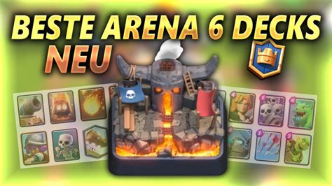 Neu Bestes Deck Für Arena 6 In Clash Royale Deutsch 2024 Youtube