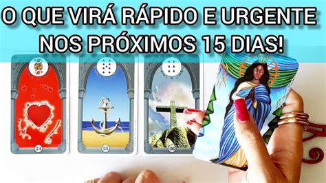 O Que Vir R Pido E Urgente Nos Pr Ximos Dias Tarot De Hoje