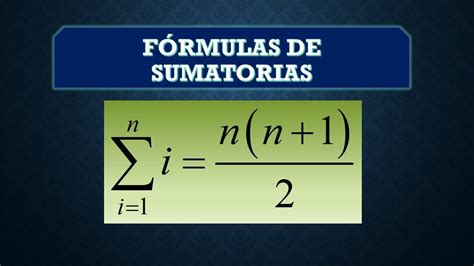 Formulas De Sumatorias Youtube