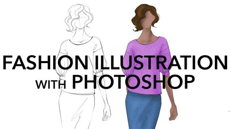 How To Render Fashion Illustrations In Adobe Photoshop Youtube