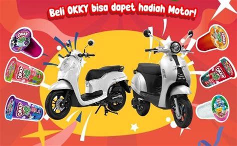 Promo Okky Jelly Collect Win 2025 Berhadiah Motor Honda Scoopy