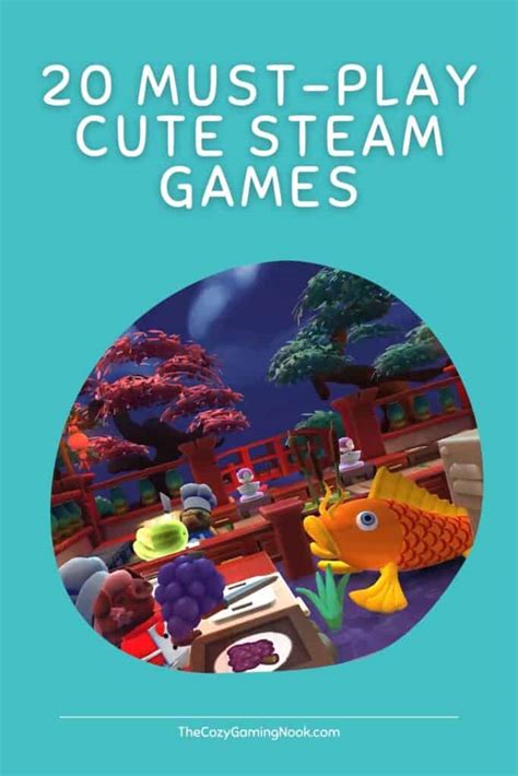 20 Must-Play Cute Steam Games - The Cozy Gaming Nook