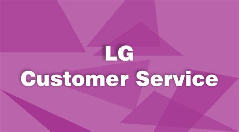 LG Customer Support [PHONE, CHAT & EMAIL ] Service Contact