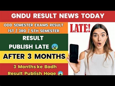 GNDU RESULT NEWS TODAY Result Publish Late After 3 Months