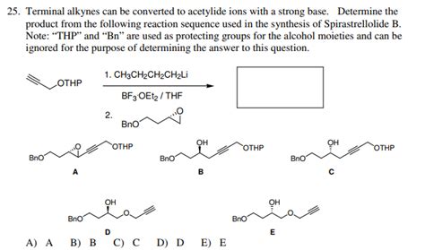 Solved 25 Terminal Alkynes Can Be Converted To Acetylide