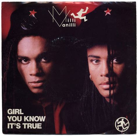 Milli Vanilli Girl You Know Its True 1989