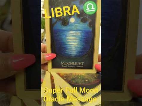 LIBRA SUPER FULL MOON ORACLE MESSAGE Tarotreading Daily Horoscope