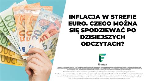 Inflacja w Strefie Euro Czego można się spodziewać po dzisiejszych