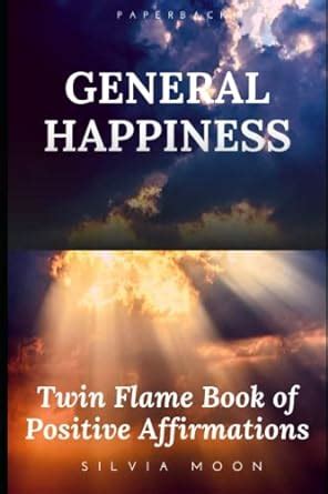 TWIN FLAME BOOK OF POSITIVE AFFIRMATIONS Soul Growth Inspirations