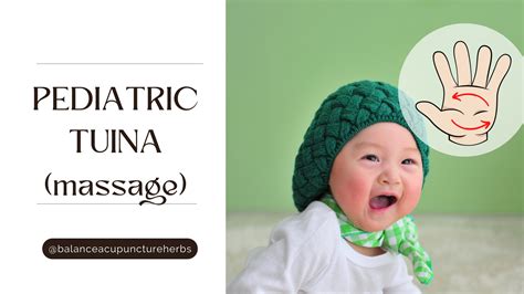 Pediatric Tuina Massage Balance Acupuncture Herbs