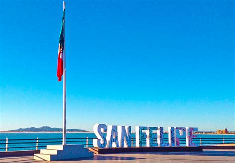 San Felipe Baja California Is A Great Place To Relax And Enjoy The