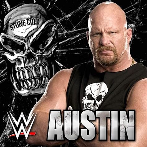 Wwe Cold As A Stone Stone Cold Steve Austin [wwe Tough Enough] By