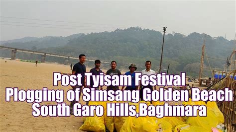 Post Tyisam Festival Plogging Of Simsang Golden Beach South Garo Hills