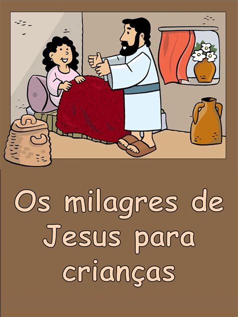 Novo E Book Milagres De Jesus Para Crian As