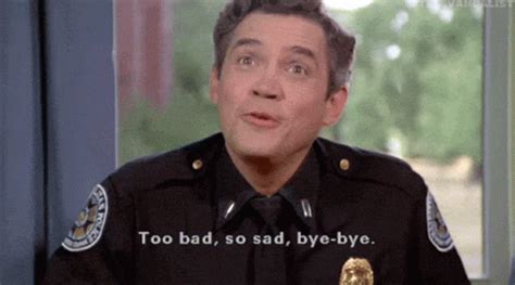 Police Academy Too Bad GIF - PoliceAcademy TooBad SoSad - Discover & Share GIFs