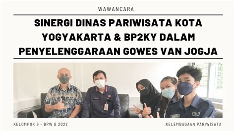 KELEMBAGAAN SINERGI DINPAR KOTA YOGYAKARTA DAN BP2KY DALAM