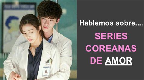 Recomiendo Series Coreanas De Amor El Cuaderno De Clover