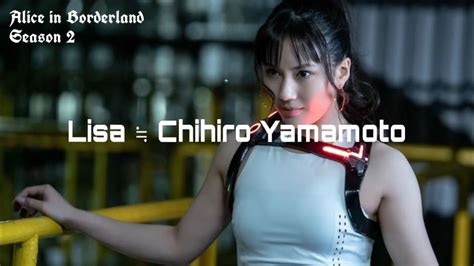 Lisa Chihiro Yamamoto Alice In Borderland Season Youtube