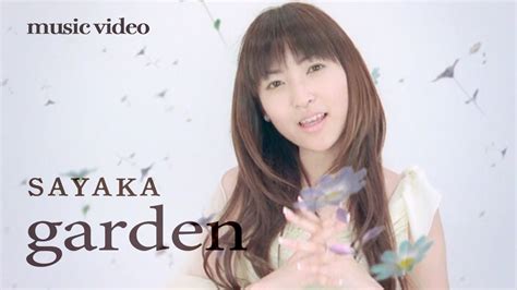 SAYAKAgardenMV Short Ver YouTube