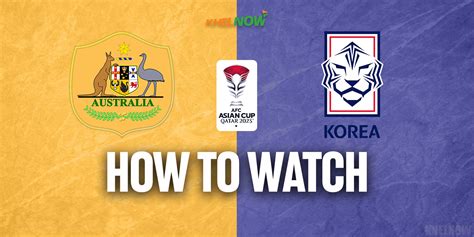 AFC Asian Cup 2023: Where and how to watch Australia vs Korea Republic ...