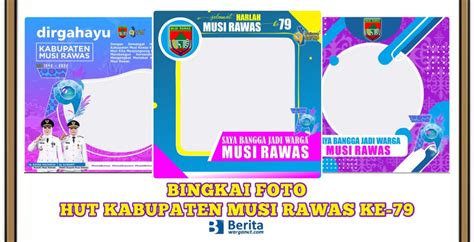 Bingkai Foto HUT Kabupaten Musi Rawas Ke 79 Rekomendasi 2022