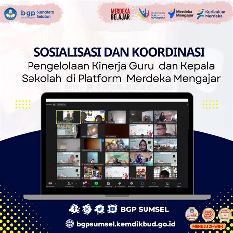 Sosialisasi Dan Koordinasi Pengelolaan Kinerja Guru Dan Kepala Sekolah Di Platform Merdeka