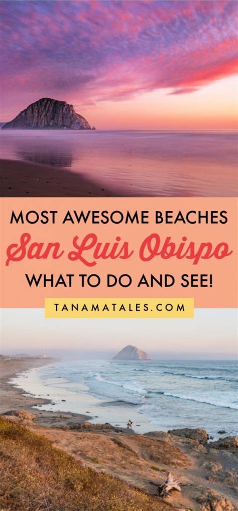 Best Beaches in San Luis Obispo County - Tanama Tales | California ...