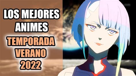 Ranking De Animes Temporada Verano Youtube