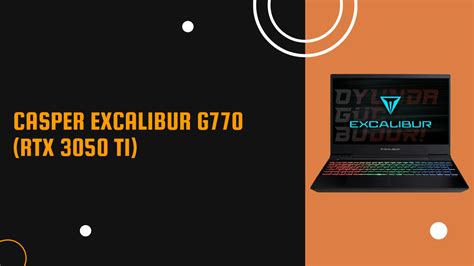 Casper Excalibur G770 İncelemesi RTX 3050 Ti Turuncu Levye