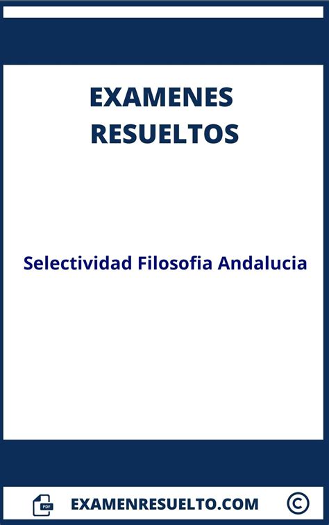 Solución Completa al Examen Selectividad Andalucía 2023 Guía de