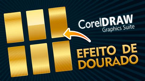 Como Fazer Efeito Dourado No Corel Draw