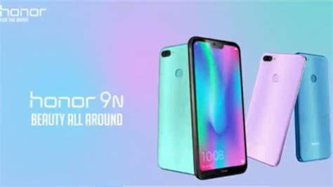 Honor 9n Launched In India Key Specs Top Features Price And Everything You Need To Know