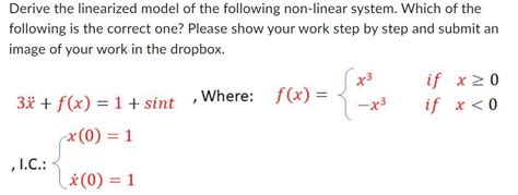 Solved Derive The Linearized Model Of The Following Chegg