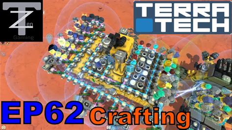 Terra Tech Crafting Ep62 Youtube