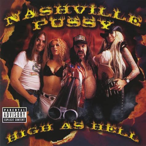 High As Hell Nashville Pussy Amazon Fr Cd Et Vinyles