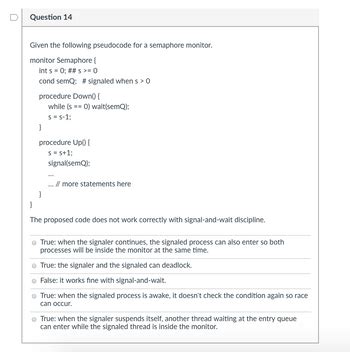 Answered Question Given The Following Pseudocode For A Semaphore