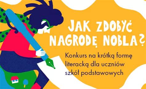 Og Lnopolski Konkurs Literacki Dla Dzieci I M Odzie Y Jak Zdoby