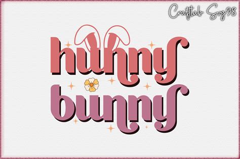 Hunny Bunny Svg Graphic By Craftlab98 · Creative Fabrica