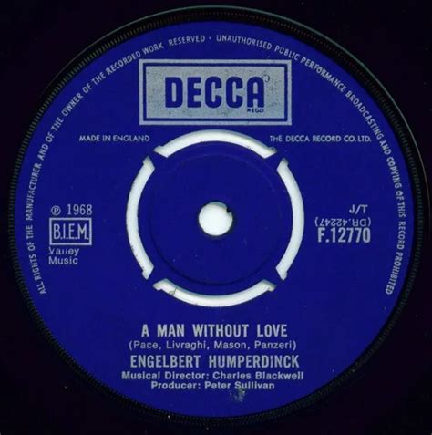 ENGELBERT HUMPERDINCK A Man Without Love Call On Me 7 Single