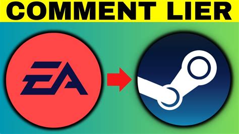 Comment Lier Votre Compte Ea Steam Youtube