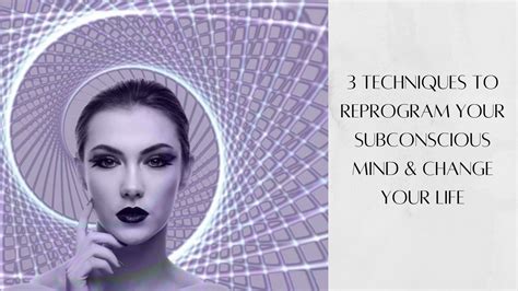 How To Reprogram Your Subconscious Mind Techniques Recover All