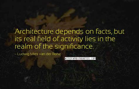 Ludwig Mies Van Der Rohe quotes: wise famous quotes, sayings and ...